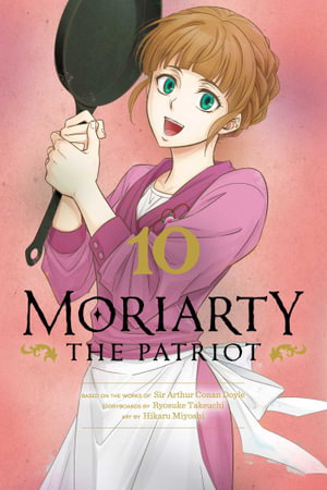 Cover art for Moriarty the Patriot, Vol. 10