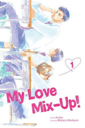Cover art for My Love Mix-Up!, Vol. 1
