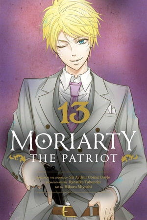 Cover art for Moriarty the Patriot Vol. 13