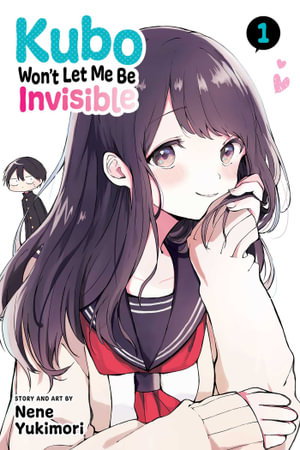 Cover art for Kubo Won't Let Me Be Invisible, Vol. 1