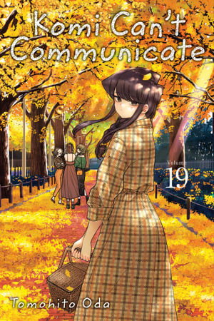 Cover art for Komi Can't Communicate, Vol. 19