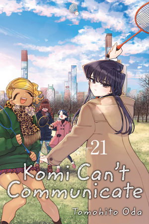 Cover art for Komi Can't Communicate, Vol. 21