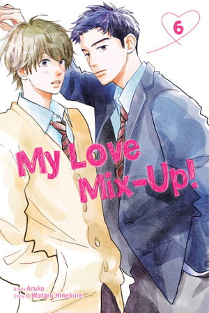 Cover art for My Love Mix-Up!, Vol. 6