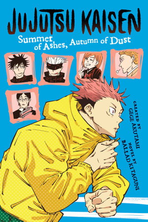 Cover art for Jujutsu Kaisen: Summer of Ashes, Autumn of Dust