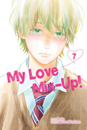 Cover art for My Love Mix-Up!, Vol. 7