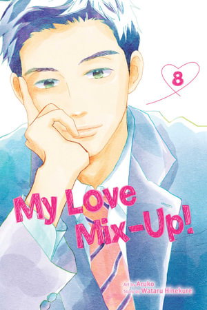 Cover art for My Love Mix-Up!, Vol. 8