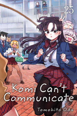 Cover art for Komi Can't Communicate, Vol. 25