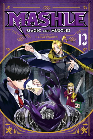 Cover art for Mashle: Magic and Muscles, Vol. 12
