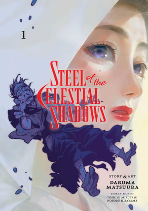 Cover art for Steel of the Celestial Shadows, Vol. 1