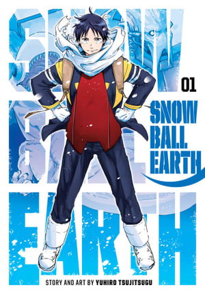 Cover art for Snowball Earth, Vol. 1