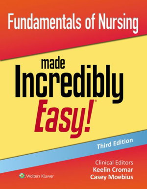 Cover art for Fundamentals of Nursing Made Incredibly Easy!
