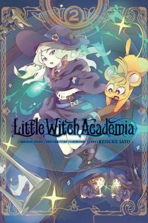 Cover art for Little Witch Academia Vol. 2 (manga)