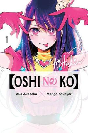 Cover art for Oshi No Ko Vol 1