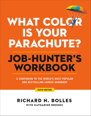 Cover art for What Color Is Your Parachute? Job-Hunter's Workbook, Sixth Edition
