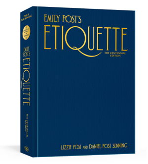 Cover art for Emily Post's Etiquette, The Centennial Edition