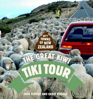 Cover art for Sh*t Towns of New Zealand: The Great Kiwi Tiki Tour