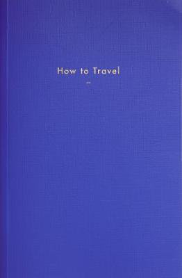 Cover art for How to Travel