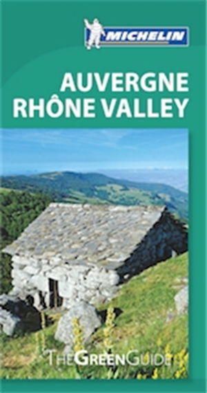 Cover art for Green Guide Auvergne Rhone Valley