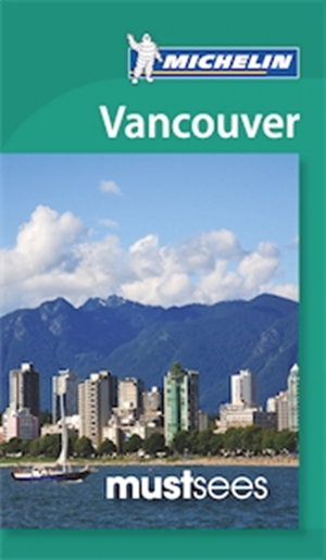 Cover art for Vancouver Michelin Must Sees