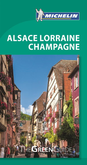 Cover art for Alsace Lorraine Champagne - Michelin Green Guide