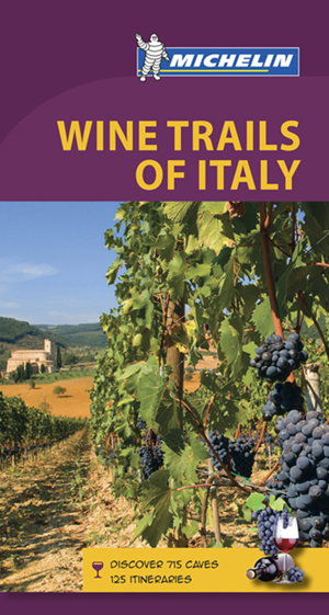 Cover art for Wine Trails of Italy Green Guide