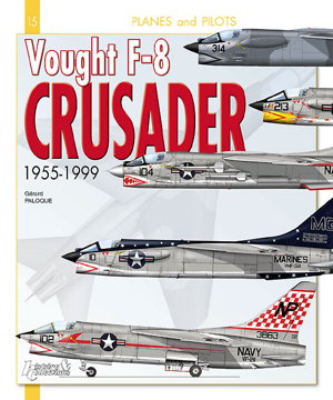 Cover art for Vought F-8 Crusader 1955 - 1999
