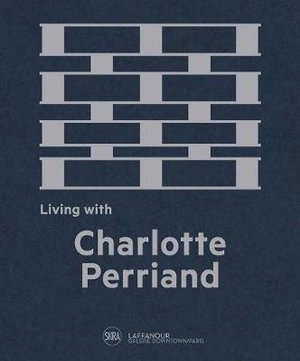 Cover art for Living with Charlotte Perriand