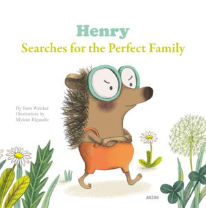 Cover art for Henry Searches for the Perfect Family