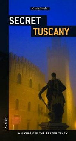 Cover art for Secret Tuscany