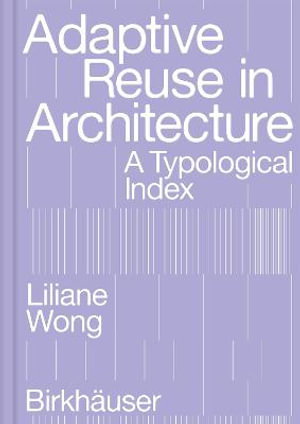 Cover art for Adaptive Reuse in Architecture