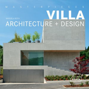 Cover art for Masterpieces: Villa Architecture + Design