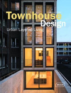 Cover art for Townhouse Design Urban Layered Living