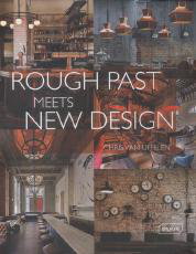 Cover art for Rough Past meets New Design