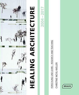 Cover art for Healing Architecture 2004-2017