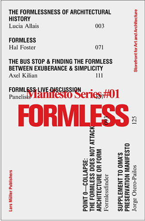 Cover art for Formless Storefront for Art and Architecture