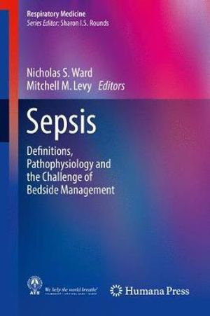 Cover art for Sepsis Definitions Pathophysiology and the Challenge of Bedside Management