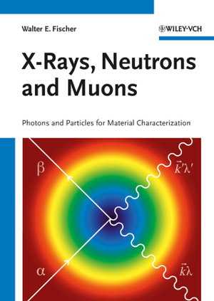 Cover art for X-Rays Neutrons and Muons