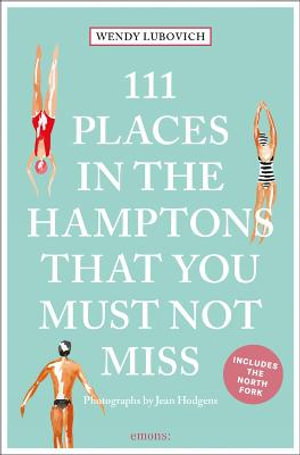 Cover art for 111 Places in the Hamptons That You Must Not Miss