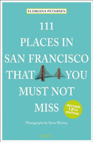 Cover art for 111 Places in San Francisco That You Must Not Miss