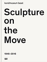 Cover art for Sculpture On The Move 1946 - 2016