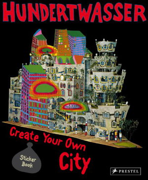 Cover art for Hundertwasser Create Your Own City Sticker Book