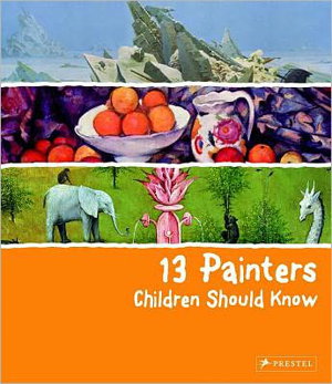 Cover art for 13 Painters Children Should Know