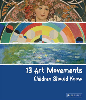 Cover art for 13 Art Movements Children Should Know
