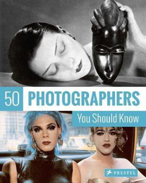 Cover art for 50 Photographers You Should Know