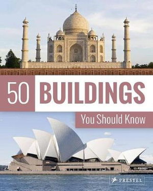 Cover art for 50 Buildings You Should Know