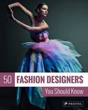 Cover art for 50 Fashion Designers You Should Know