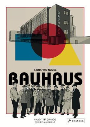 Cover art for Bauhaus Graphic Novel