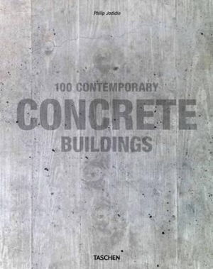 Cover art for 100 Contemporary Concrete Buildings