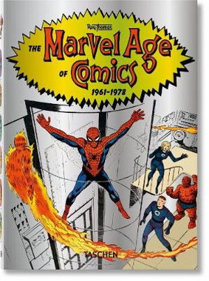 Cover art for The Marvel Age of Comics 1961-1978 - 40th Anniversary Edition