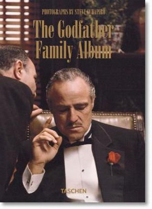 Cover art for Steve Schapiro. The Godfather Family Album - 40th Anniversary Edition